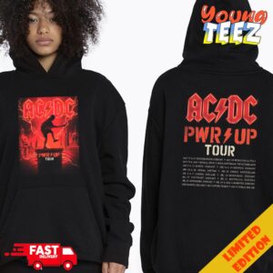 AC DC PWR UP Tour 2024 Collectors Edition Poster Two Sides Hoodie T-Shirt Long Sleeve