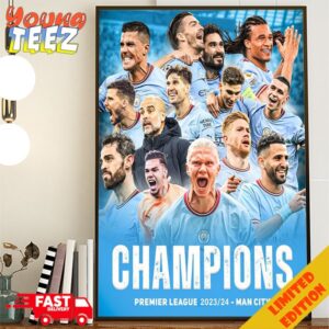 Congratulation Pep Guardiola With Manchester City Champions Premier League 2023-2024 Man City Champions 4 In A Row Poster Canvas