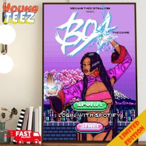 Megan Thee Stallion Presents BOA The Game Login With Spotify Start Now Home Decor Art Print Poster Canvas