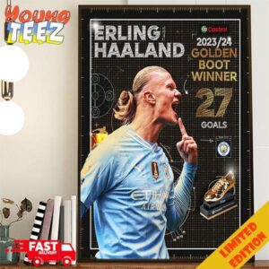 Two Seasons Two Premier League Two Castrol Golden Boots Erling Haaland Is The Premier League Top Goalscorer Again Poster Canvas
