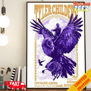 Tyler Childers Tonight’s Poster Special Guest CFG Bank Arena Allison Russell Baltimore MD May 27 2024 Poster Canvas