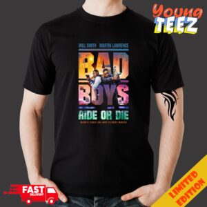 Will Smith Martin Lawrence Bad Boys Ride Or Die Miami’s Finest Are Now It’s Most Wanted Movie T-Shirt