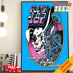 Blink 182 Monday June 24th Frost Bank Center San Antonio Texas Welcome To The Blink Fam One More Time Tour 2024 Poster Canvas