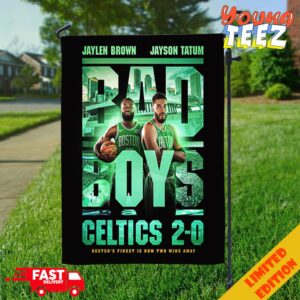 Boston Celtics Are 2 Wins Away From An NBA Finals 2024 Title Jaylen Brown x Jayson Tatum But Bad Boys Movie Poster Style Garden House Flag Home Decor