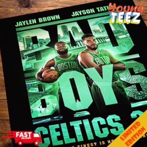 Boston Celtics Are 2 Wins Away From An NBA Finals 2024 Title Jaylen Brown x Jayson Tatum But Bad Boys Movie Poster Style Poster 2