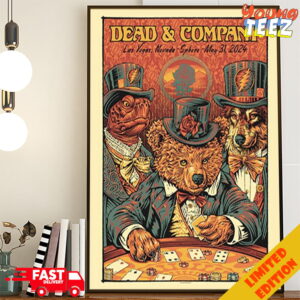 Dead And Company Las Vegas Nevada Sphere May 31 2024 Dead Forever Experience At Venetian Vegas Poster Canvas