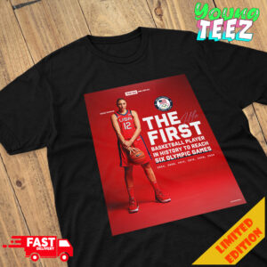 Diana Taurasi USA Women’s National The First Basketball Player In History To Reach Six Olympic Game T-Shirt