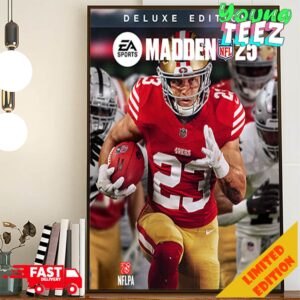 EA Sports Madden NFL 2024 Christian McCaffrey Is The Cover Star Of Madden NFL 25 Limited Deluxe Edition Poster Canvas sjcr5 wnzilm.jpg