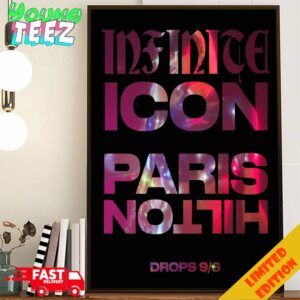 Infinitelcon Icon Paris Hilton Drops On September 6th 2024 New Single I’m Free By Paris Hilton Poster Canvas Home Decor