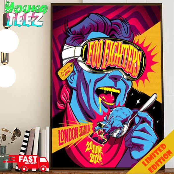 London Let’s Go Limited Poster Foo Fighters Future Is Now At London Stadium 20 June 2024 Poster Canvas Home Decor