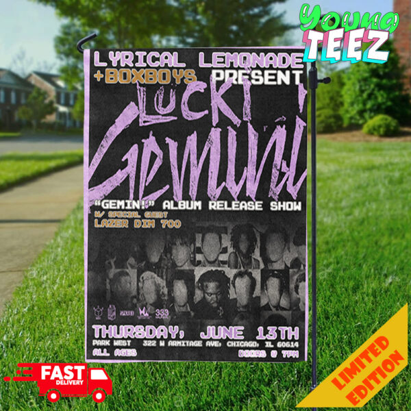 Lucki Gemini Live At Park West 2024 With Lazer Dim 700 And Gemin Album Release On Show June 13th Garden House Flag Home Decor