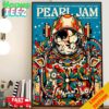 Merch Poster For Pearl Jam Conver In London 2024 At Tottenham Hotspurs Stadium United Kingdom On June 29 With Richard Ashcroft And The Murder Capital Art By Ian Williams Poster Canvas Home Decor