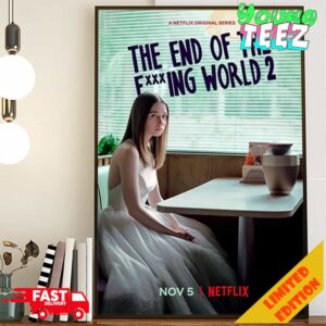 Official The End of The Fucking World 2 Release On November 5 On Netflix Poster Canvas OjE2A zvrysj.jpg