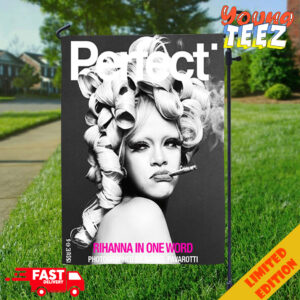 Photograph Rihanna x Perfect Magazine Issue 6 5 By Rafeal Pavarotti Cover 1 Rihanna In One Word 2024 Garden House Flag 3TTSp o3fp7r.jpg