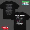 The Savages Tour 2024 Catch Your Beath Schedule List Date Unisex Merch Two Sides Shirt