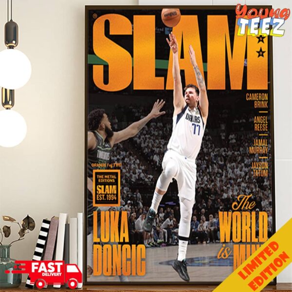 SLAM 250 Cover Run To The NBA Finals 2024 The Gold Metal Edition Est 1994 Luka Doncic The World Is Mine Dallas Mavericks Poster Canvas