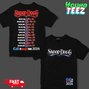Snoop Dogg 2024 Cali To Canada Tour Schedule Date List Two Sides Essentials Shirt