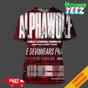 Alphawolf Half Living Things Autralian Tour 2024 The Devilwears Prada Schedule List Date Unisex 3D T-Shirt