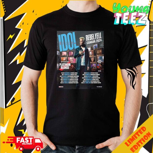 Billy Idol Show The Rebel Yell Canada Tour 2024 Schedule List Date With Platinum Blonde Unisex Merchandise T-Shirt