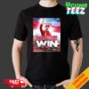 Congrats Alex Bowman Wins The Grant Park 165 NASCAR 2024 Unisex Merchandise T-Shirt