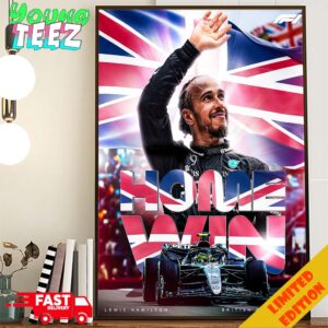 Congrats Lewis Hamilton With Mercedes AMGF1 Champions British Grand Prix 2024 Home Win Home Decor Poster Canvas