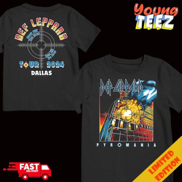 Def Leppard Pyromania Rock Till You Drop Tour Till We Drop Tour 2024 Dallas T-Shirt