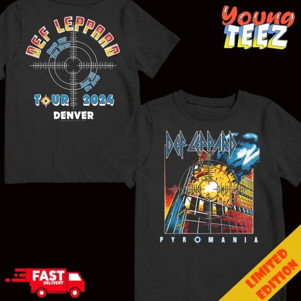 Def Leppard Pyromania Rock Till You Drop Tour Till We Drop Tour 2024 Denver T-Shirt