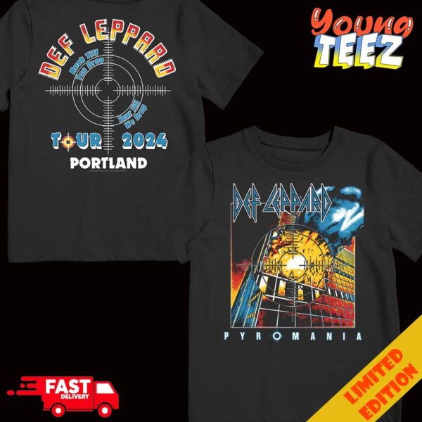 Def Leppard Pyromania Rock Till You Drop Tour Till We Drop Tour 2024 Portland T-Shirt