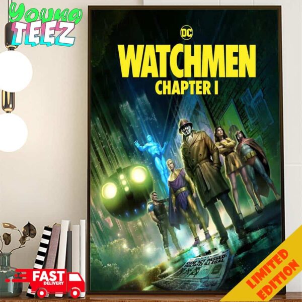 First Poster For Watchmen Chapter I Release In 2024 Home Decor Poster Canvas