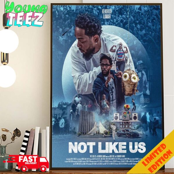 Limited Poster For Kendrick Lamar Not Like Us Official Release On July 2024 Art By Fedeariels Home Decor Poster Canvas