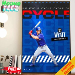 MLB Title Wyatt Langford Is The First Texas Rangers Rookie To Hit For The Cycle Since 1985 Poster Canvas Home Decor