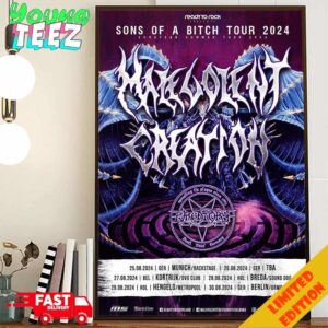 Malevolent Creation Tour 2024 Sons Of A Bitch Schedule List Date In Germany Home Decor Poster Canvas