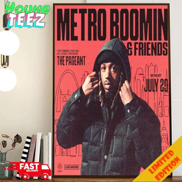 Merch Poster For Metro Boomin And Friends Show On July 29th 2024 St Louis Monday And I?m Bringing Friends Poster Canvas Home Decor