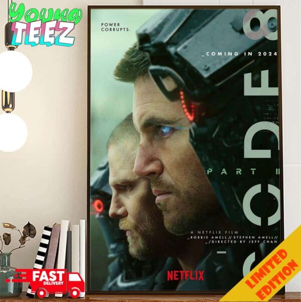 Official Code 8 Part II Wild Movie Release In 2024 Only On Netflix Poster Canvas Home Decor