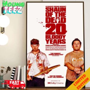 Official Poster For The 20th Anniversary Of Shaun Of The Dead Release In Theaters On August 29th 2024 Poster Canvas Home Decor