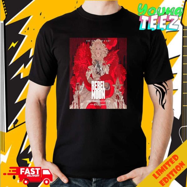 Poster For Rebel Moon Movie Official Release Only On Netflix August 2nd 2024 Unisex Merchandise T-Shirt