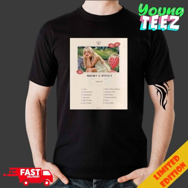 Sabrina Carpenter Short N’ Sweet Official Album Release August 23rd 2024 Full Track List Unisex Merchandise T-Shirt