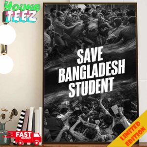 Save Bangladesh Student All Eyes On Bangladesh Students Under Attack Quota Reform Home Decor Poster Canvas