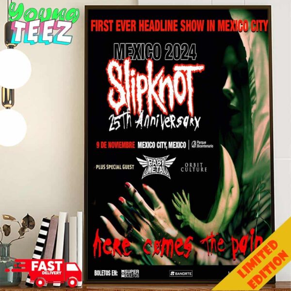 Slipknot Concert In Mexico 2024 With Babymetal On November 9 Here Come The Pain Home Decor Poster Canvas