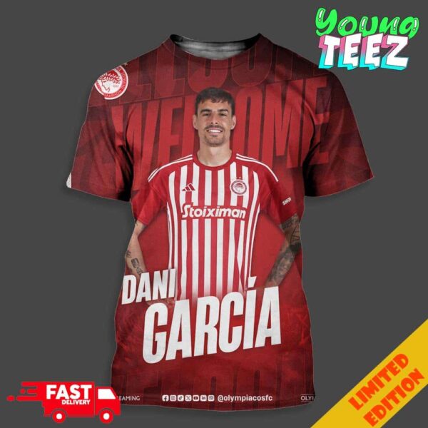 Welcome Dani Garcia To Olympiacos 2024 Unisex All Over Print T-Shirt