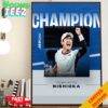 Yoshihito Nishioka Champions ATP250 In Atlanta Open Tennis 2024 Poster Canvas Home Decor