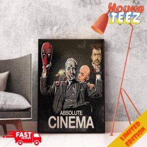 Absolute Cinema Design By Butcher Billy Funny Martin Scorsese And Deadpool And Wolverine