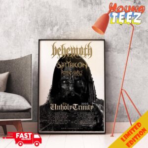 Behemoth Band The Unholy Trinity 2025 Tour Schedule Lists Limited Poster Merchandise Home Decor Poster Canvas