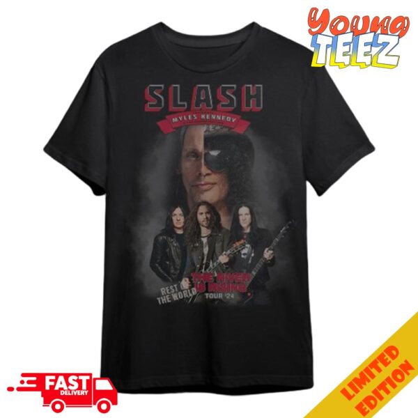 Slash ft Myles Kennedy Rest Of The World The River Is Rising Tour ’24 Version 4 T-Shirt